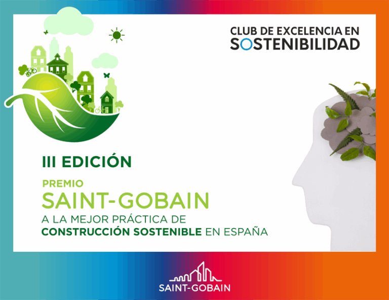 Abierta la convocatoria de la III edición de los Premios Saint-Gobain a la construcción sostenible en España