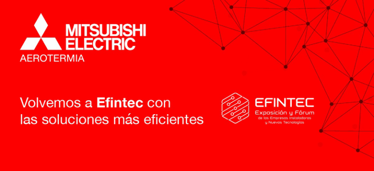 Las soluciones más avanzadas de climatización eficiente de Mitsubishi Electric se muestran en Efintec 2025