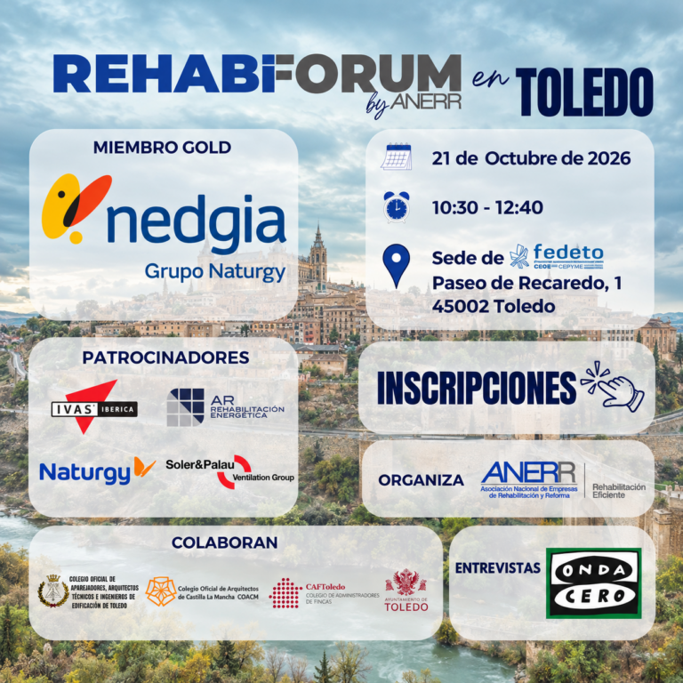 REHABIFORUM by ANERR vuelve a Toledo para impulsar la rehabilitación residencial